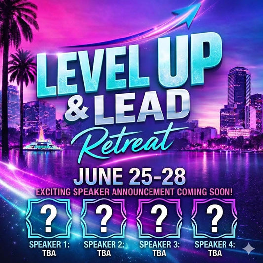 Level Up & Lead Retreat